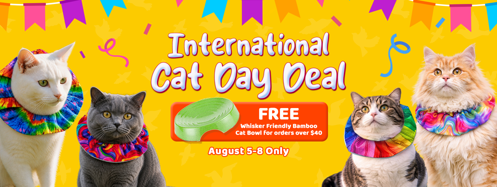 Four cats wearing colorful Birdsbesafe collar covers on a yellow promotional banner for the International Cat Day Deal, highlighting a free whisker-friendly bamboo cat bowl offer.