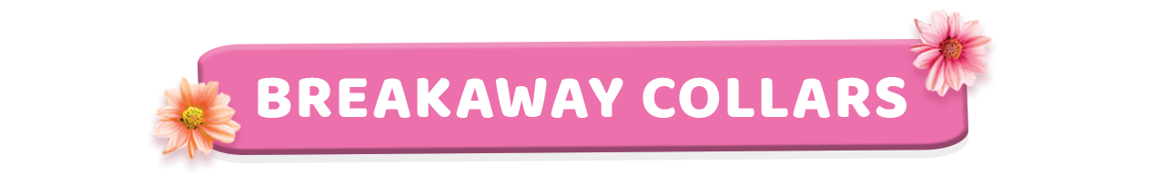 Promotional banner for Mother's Day Sale 2026: Breakaway Collars.